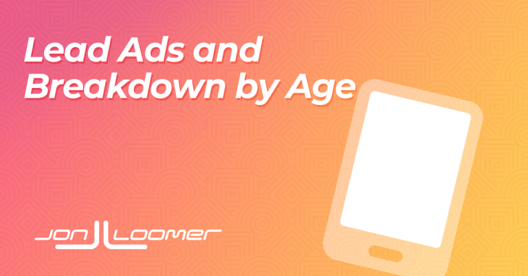 lead-ads-breakdown-by-age-1.png